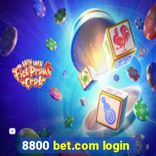 8800 bet.com login